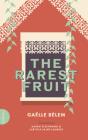 The Rarest Fruit - Preview