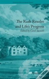 The Rash Resolve And Life'S Progress