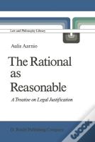 The Rational As Reasonable
