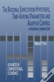Capa do artigo The Rational Expectation Hypothesis, Time-Varying Parameters And Adaptive Control