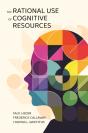 The Rational Use Of Cognitive Resources - Preview