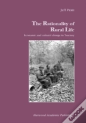 The Rationality Of Rural Life