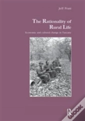 The Rationality Of Rural Life