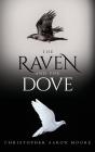 The Raven And The Dove - Preview