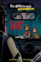Capa do artigo The Raven Brooks Disaster (Hello Neighbor: Graphic Novel #2)