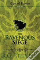 The Ravenous Siege