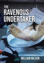 The Ravenous Undertaker - Preview