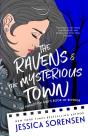 The Ravens & The Mysterious Town - Preview