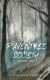 The Raventree Society: Season One. The C