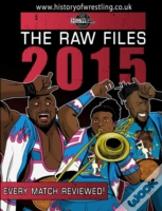 The Raw Files: 2015