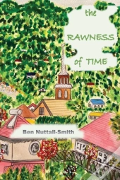 The Rawness Of Time