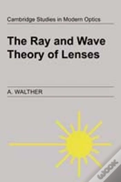 Capa do artigo The Ray And Wave Theory Of Lenses