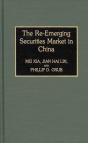 The Re-Emerging Securities Market In China - Preview