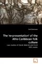 The 'Re-Presentation' Of The Afro-Caribb - Preview