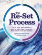 The Re-Set Process - Preview