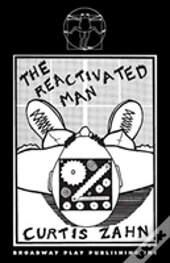 The Reactivated Man