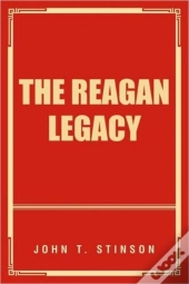 The Reagan Legacy
