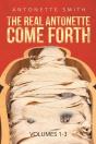 The Real Antonette Come Forth Vol. 1-3 - Preview