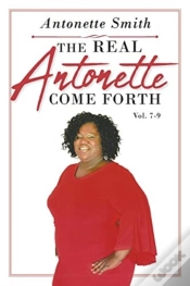 Capa do artigo The Real Antonette Come Forth Vol. 7-9