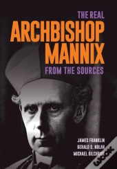 The Real Archbishop Mannix: From The Sou