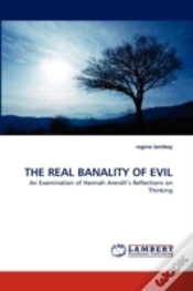 Capa do artigo The Real Banality Of Evil