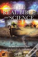 The Real Bible And Science