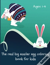 Capa do artigo The Real Big Easter Egg Coloring Book For Kids Ages 1-4