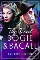 The Real Bogie And Bacall