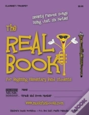 Capa do artigo The Real Book For Beginning Elementary Band Students (Clarinet/Trumpet)