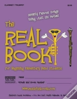 Capa do artigo The Real Book For Beginning Elementary Band Students (Clarinet/Trumpet)