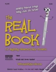 The Real Book For Beginning Elementary Band Students (Flute)