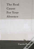 The Real Cause For Your Absence