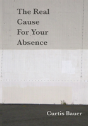 The Real Cause For Your Absence - Preview
