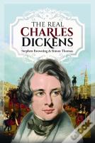 The Real Charles Dickens