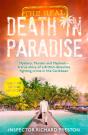 The Real Death In Paradise - Preview