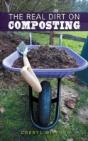 The Real Dirt On Composting - Preview