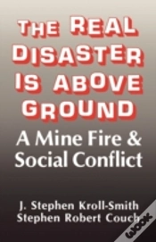 Capa do artigo The Real Disaster Is Above Ground