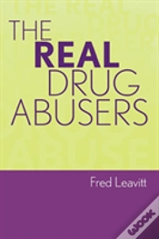 Capa do artigo The Real Drug Abusers