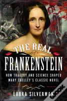 The Real Frankenstein