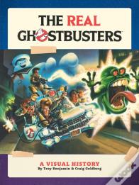 The Real Ghostbusters: A Visual History