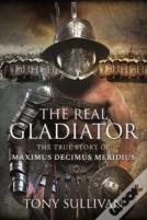 The Real Gladiator