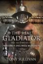 The Real Gladiator - Preview
