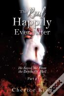 The Real Happily Ever After