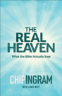 The Real Heaven Â€“ What The Bible Actually Says - Preview