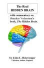 The Real Hidden Brain - Preview