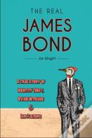 The Real James Bond