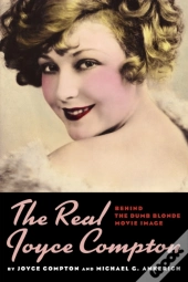 The Real Joyce Compton: Behind The Dumb Blonde Movie Image