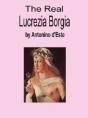 The Real Lucrezia Borgia - Preview