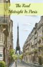 The Real Midnight In Paris - Preview