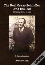 The Real Oskar Schindler And His List - Paperback